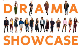 Drama Program Showcase 