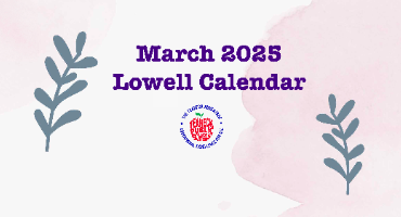 March25 Lowell Calendars & Events!