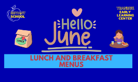 June 2023 Lunch and Breakfast Menu