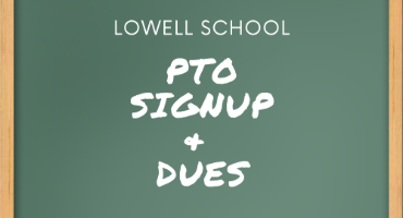 24-25 Lowell PTO Signup & Dues