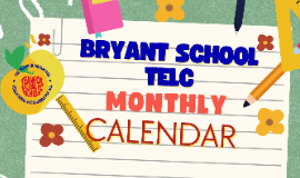 Bryant School/TELC September and October 2022 Calendar