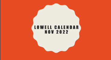 November 2022 Lowell Calendar